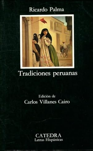 Immagine del venditore per Tradiciones peruanas - Ricardo Palma venduto da Book Hmisphres