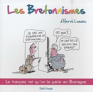 Les bretonnismes - Herv? Lossec