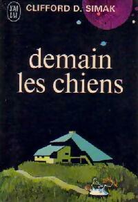 Image du vendeur pour Demain les chiens - Clifford D Simak mis en vente par Book Hmisphres