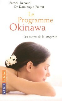 Le programme Okinawa - Patrick Denaud