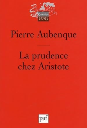 Bild des Verkufers fr La Prudence chez Aristote - Pierre Aubenque zum Verkauf von Book Hmisphres