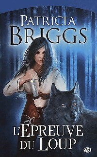 Sianim : L'?preuve du loup - Patricia Briggs