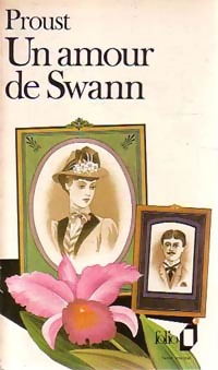 Image du vendeur pour Un amour de Swann - Marcel Proust mis en vente par Book Hmisphres