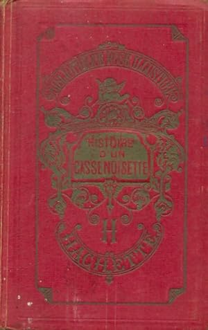 Seller image for Histoire d'un Casse-Noisette - Alexandre Dumas for sale by Book Hmisphres