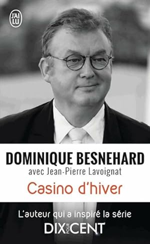 Casino d'hiver - Jean-Pierre Besnehard