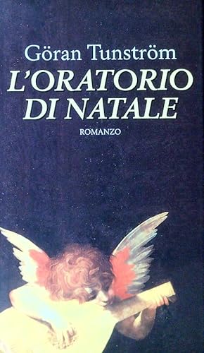 Bild des Verkufers fr L'oratorio di Natale zum Verkauf von Librodifaccia