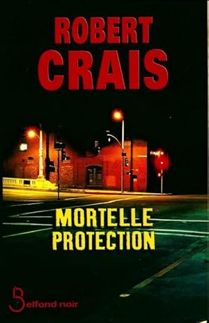 Immagine del venditore per Mortelle protection - Robert Crais venduto da Book Hmisphres