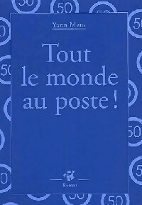 Bild des Verkufers fr Tout le monde au poste ! - Yann Mens zum Verkauf von Book Hmisphres