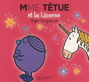 Seller image for Madame T?tue et la licorne - Roger Hargreaves for sale by Book Hmisphres