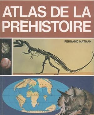 Atlas de la pr?histoire - Collectif