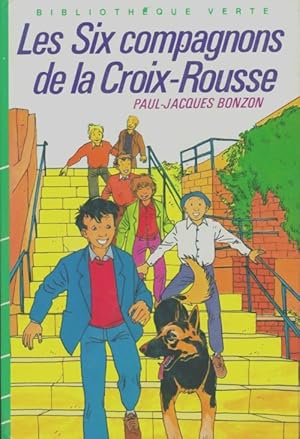 Immagine del venditore per Les six compagnons de la Croix-Rousse - Paul-Jacques Bonzon venduto da Book Hmisphres