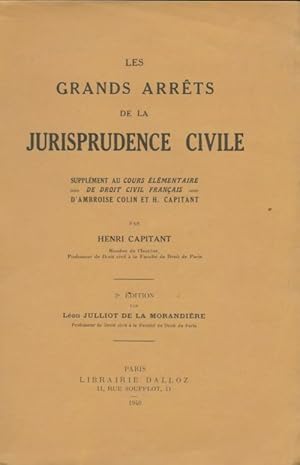 Les grands arr?ts de la jurisprudence civile - Henri Capitant