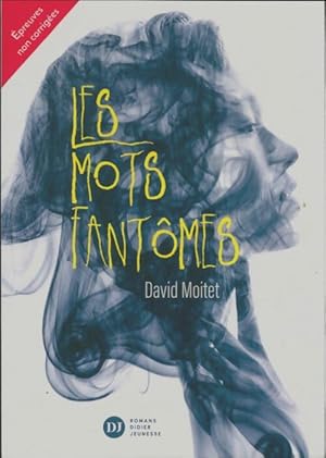 Bild des Verkufers fr Les mots fant?mes - David Moitet zum Verkauf von Book Hmisphres