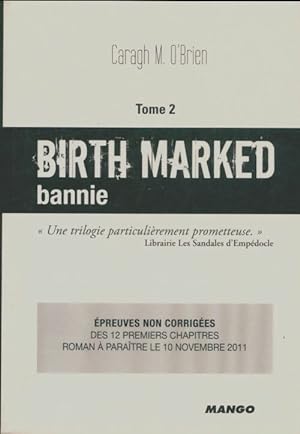 Seller image for Birth Marked Tome II : Bannie - Caragh O'brien for sale by Book Hmisphres