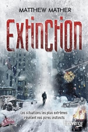 Image du vendeur pour Extinction - Matthew Mather mis en vente par Book Hmisphres
