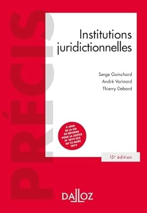 Institutions juridictionnelles - Serge Guinchard