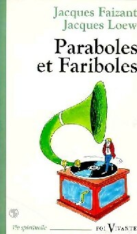 Paraboles et fariboles - Jacques Faizant