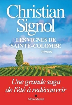 Les vignes de sainte-colombe (?dition 2021) - Christian Signol