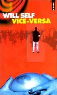 Image du vendeur pour Vice-versa - Will Self mis en vente par Book Hmisphres