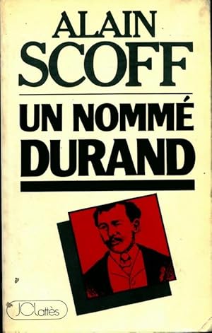 Image du vendeur pour Un nomm? Durand - Alain Scoff mis en vente par Book Hmisphres