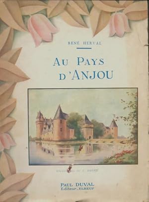 Au pays d'Anjou - Ren? Herval