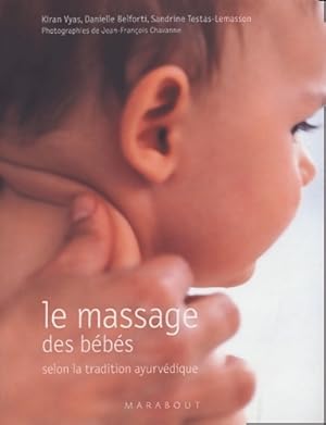 Le massage des b b s - Collectif