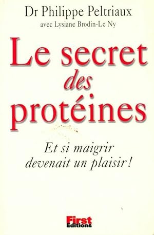 Le secret des prot?ines - Dr Philippe Peltriaux