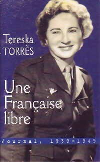 Imagen del vendedor de Une fran?aise libre - Tereska Torr?s a la venta por Book Hmisphres