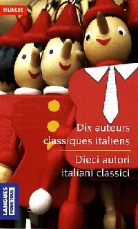 Dix auteurs classiques italiens - Collectif