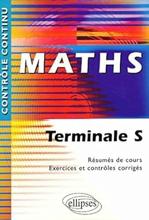 Maths Terminale S - Eric Chartrain