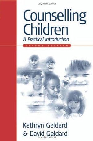 Seller image for Counselling Children: A Practical Introduction for sale by WeBuyBooks