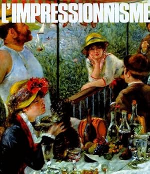 L'impressionnisme - Jean Clay