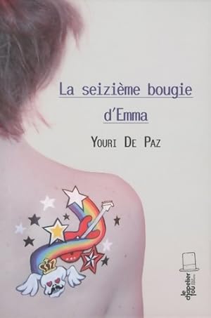 Bild des Verkufers fr La seizi?me bougie d'emma - Youri De Paz zum Verkauf von Book Hmisphres