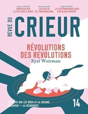 Revue du Crieur N 14 - Soci t  . La D couverte