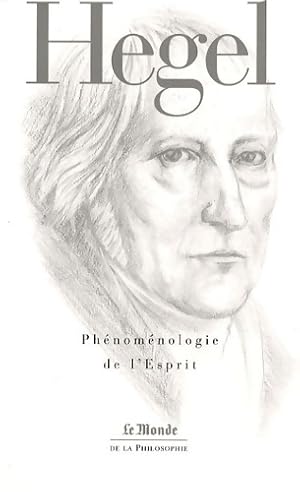 Seller image for Ph?nom?nologie de l'esprit - Goerg Wilhelm Friedrich Hegel for sale by Book Hmisphres