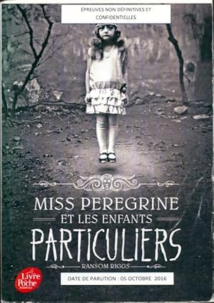 Miss Peregrine et les enfants particuliers Tome I - Ransom Riggs