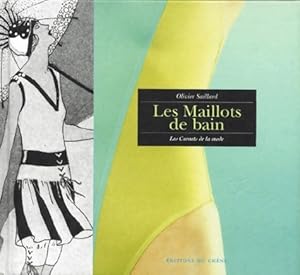 Les maillots de bain - Olivier Saillard