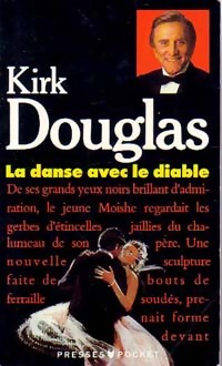 Image du vendeur pour La danse avec le diable - Kirk Douglas mis en vente par Book Hmisphres