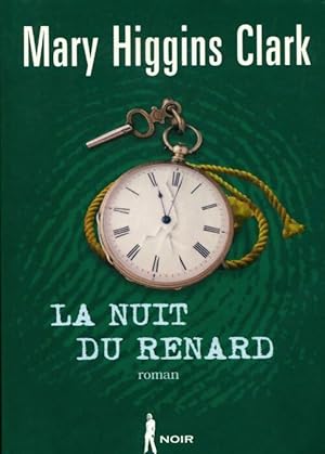 Image du vendeur pour La nuit du renard - Mary Higgins Clark mis en vente par Book Hmisphres