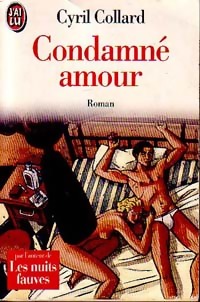 Seller image for Condamn? Amour - Cyril Collard for sale by Book Hmisphres