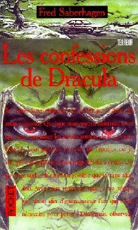 Les chroniques de Dracula Tome I : Les confessions de Dracula - Fred Saberhagen