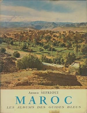 Seller image for Maroc - Ahmed Sefrioui for sale by Book Hmisphres