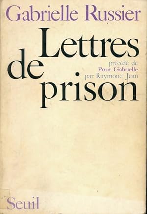 Lettres de prison - Gabrielle Russier