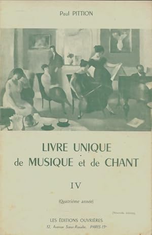 Immagine del venditore per Livre unique de musique et de chant IV - Paul Pittion venduto da Book Hmisphres