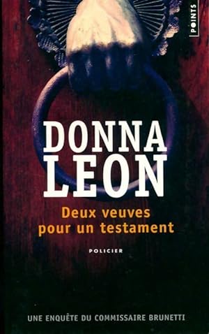 Image du vendeur pour Deux veuves pour un testament - Donna Leon mis en vente par Book Hmisphres