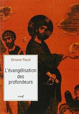 L' vang lisation des profondeurs - Simone Pacot