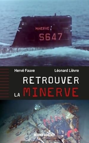 Retrouver la Minerve - Herv? Fauve