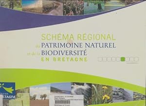 Sch ma r gional du patrimoine naturel et de la biodiversit  en Bretagne - Collectif