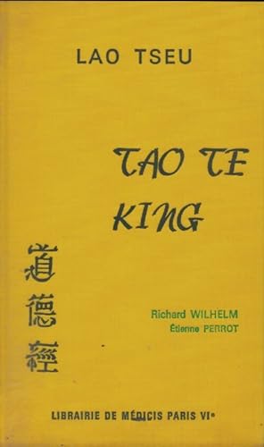 Tao te king - Lao Tseu