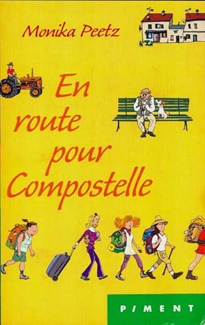 Immagine del venditore per En route pour Compostelle - Monika Peetz venduto da Book Hmisphres